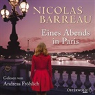 Nicolas Barreau, Andreas Fröhlich - Eines Abends in Paris, 5 Audio-CD (Audio book)