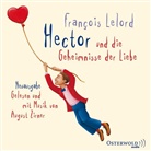François Lelord, August Zirner - Hector und die Geheimnisse der Liebe, 4 Audio-CD (Audio book)