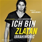 Zlatan Ibrahimovic, Mark Bremer - Ich bin Zlatan, 6 Audio-CD (Hörbuch)