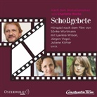 Charlotte Roche, Juliane Köhler, Stephan Schad, u.v.a., Jürgen Vogel, Lavinia Wilson - Schoßgebete, 1 Audio-CD (Hörbuch)