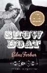 Edna Ferber, Foster Hirsch - Show Boat
