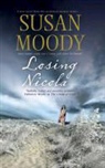 Susan Moody - Losing Nicola