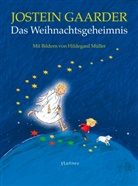 Jostein Gaarder, Hildegard Müller, Hildegar Müller, Hildegard Müller - Das Weihnachtsgeheimnis