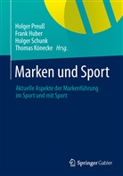 Fran Huber, Frank Huber, Thomas Könecke, Holger Preuß, Holger Schunk, Holger Schunk u a - Marken und Sport