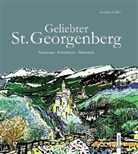 Anselm Zeller - Geliebter St. Georgenberg