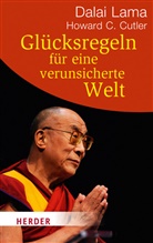 Cutler, Howard Cutler, Howard C. Cutler, Dalai Lam, Dalai Lama, Dalai Lama... - Glücksregeln für eine verunsicherte Welt