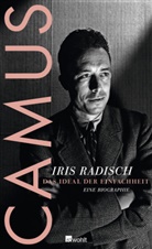 Iris Radisch - Camus