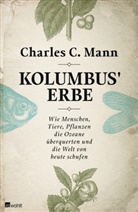 Charles C Mann, Charles C. Mann - Kolumbus' Erbe