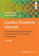 Vosse, Gottfrie Vossen, Gottfried Vossen, Witt, Kurt-Ulrich Witt - Grundkurs Theoretische Informatik