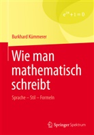 Burkhard Kümmerer - Wie man mathematisch schreibt