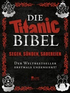 Fische, Leo Fischer, Wolf, Ti Wolff, Tim Wolff, Ziegelwagner... - Die Titanic-Bibel