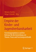 Oechle, Oechler, Melani Oechler, Melanie Oechler, SCHMID, Schmidt... - Empirie der Kinder- und Jugendverbandsarbeit