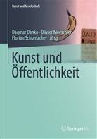 Dagmar Danko, Oliver Moeschler, Olivie Moeschler, Olivier Moeschler, Florian Schumacher - Kunst und Öffentlichkeit