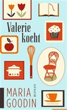 Maria Goodin - Valerie kocht