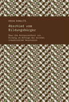 Erich Ribolits - Abschied vom Bildungsbürger