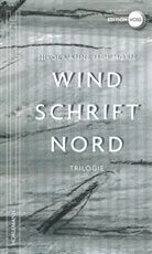 Nikola A. Mehlhorn, Nikola Anne Mehlhorn - Windschrift Nord