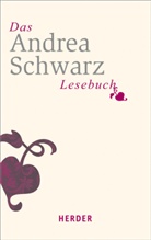 Andrea Schwarz, Ulric Sander, Ulrich Sander - Das Andrea-Schwarz-Lesebuch