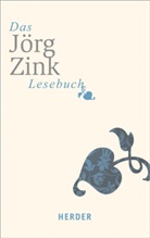 Jörg Zink, Marlen Fritsch, Marlene Fritsch - Das Jörg-Zink-Lesebuch