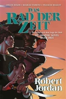 Dixo, Chuc Dixon, Chuck Dixon, Fiorito, Marcio Fiorito, Jorda... - Das Rad der Zeit - Die Suche nach dem Auge der Welt, Graphic Novel. Bd.3