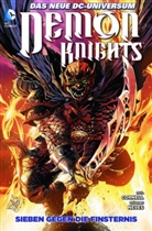 Cornel, Paul Cornell, Neves, Diogenes Neves - Demon Knights - Sieben gegen die Finsternis