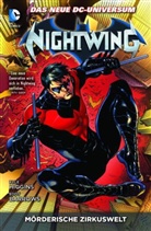 Barrows, Eddy Barrows, Higgin, Kyl Higgins, Kyle Higgins - Nightwing - Mörderische Zirkuswelt