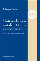 Johannes Cassian, Johannes Cassianus, Gabriel Ziegler, Gabriele Ziegler - Unterredungen mit den Vätern. Tl.2