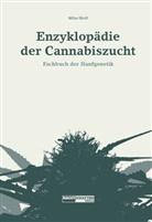 Mike MoD, Mike MoD - Enzyklopädie der Cannabiszucht