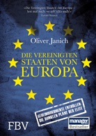 Oliver Janich - Die Vereinigten Staaten von Europa