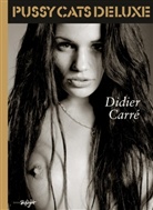 Didier Carré - Pussycats Deluxe