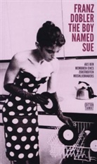 Franz Dobler - A Boy Named Sue
