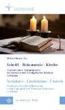 Michae Bünker, Michael Bünker - Schrift - Bekenntnis - Kirche // Scripture - Confession - Church
