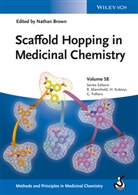 Nathan Brown, Gerd Folkers, Hugo Kubinyi, Raimund Mannhold, Nathan Brown, Hugo Kubinyi... - Scaffold Hopping in Medicinal Chemistry