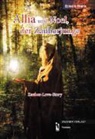 Eileen Hank - Allia und Noel, der Zauberjunge