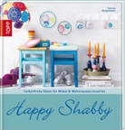 Patricia Morgenthaler - Happy Shabby