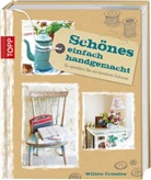 Willow Crossley, frechverlag, Claire Richardson - Schönes einfach handgemacht
