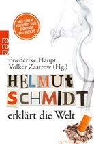 Helmut Schmidt, Bernd Mölck-Tassel, Haup, HAUPT, Friederik Haupt, Friederike Haupt... - Helmut Schmidt erklärt die Welt