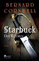 Bernard Cornwell - Starbuck: Der Verräter