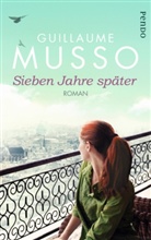 Guillaume Musso - Sieben Jahre später