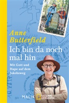 Anne Butterfield - Ich bin da noch mal hin