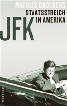 Mathias Bröckers - JFK - Staatsstreich in Amerika