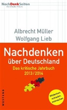 Lieb, Wolfgang Lieb, Mülle, Albrech Müller, Albrecht Müller - Nachdenken über Deutschland