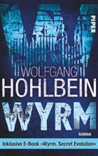 Wolfgang Hohlbein - Wyrm