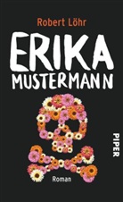Robert Löhr - Erika Mustermann