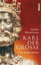 Stefan Weinfurter - Karl der Große