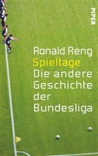 Ronald Reng - Spieltage