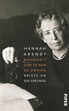 Hannah Arendt, Ingebor Nordmann, Ingeborg Nordmann - Wahrheit gibt es nur zu zweien