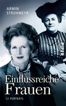 Armin Strohmeyr - Einflussreiche Frauen