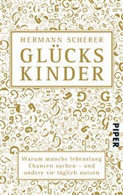 Hermann Scherer - Glückskinder