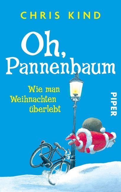 Chris Kind, Sven Binner - Oh, Pannenbaum Wie man Weihnachten überlebt