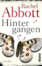 Rachel Abbott - Hintergangen